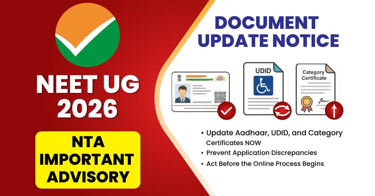 NEET UG 2026: NTA Issues Important Advisory on Aadhaar, Category & UDID Documents